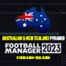 FM23 - Australian & New Zealand Full Pyramid